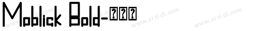 Moblick Bold字体转换
